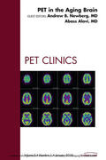 Alavi |  PET in the Aging Brain, An Issue of PET Clinics | eBook | Sack Fachmedien