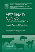  Bovine Respiratory Disease, An Issue of Veterinary Clinics: Food Animal Practice | eBook | Sack Fachmedien