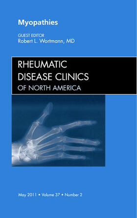 Wortmann |  Myopathies, An Issue of Rheumatic Disease Clinics | Buch |  Sack Fachmedien