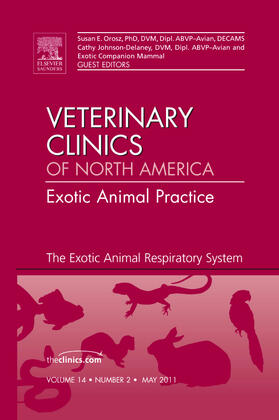 Johnson-Delaney / Orosz | The Exotic Animal Respiratory System Medicine, An Issue of Veterinary Clinics: Exotic Animal Practice | Buch | 978-1-4557-0521-4 | sack.de