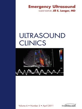 Langer | Emergency Ultrasound, An Issue of Ultrasound Clinics | E-Book | sack.de