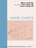 Adams / Katolik |  Elbow Arthritis, An Issue of Hand Clinics | eBook | Sack Fachmedien