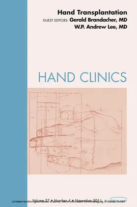 Brandacher / Lee |  Hand Transplantation, An Issue of Hand Clinics | eBook | Sack Fachmedien