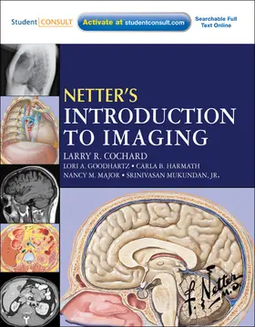 Cochard / Goodhartz / Harmath |  Netter's Introduction to Imaging E-Book | eBook | Sack Fachmedien
