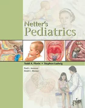 Florin MD / Florin / Ludwig MD MD |  Netter's Pediatrics | eBook | Sack Fachmedien