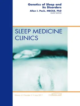 Pack |  Genetics and Sleep, An Issue of Sleep Medicine Clinics | eBook | Sack Fachmedien