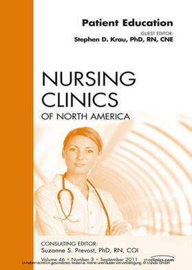 Patient Education, An Issue of Nursing Clinics | E-Book | sack.de