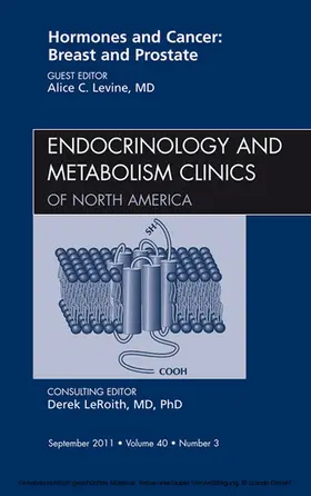 Levine |  Hormones and Cancer: Breast and Prostate, An Issue of Endocrinology and Metabolism Clinics of North America | eBook | Sack Fachmedien