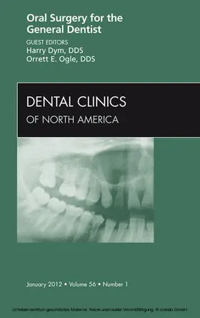 Dym DDS / Dym / Ogle DDS |  Oral Surgery for the General Dentist, An Issue of Dental Clinics | eBook | Sack Fachmedien