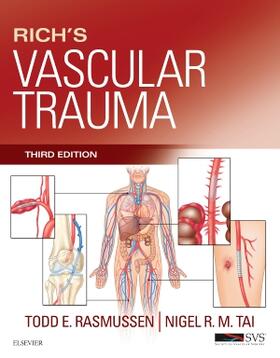 Rasmussen / Tai / Rich | Rich's Vascular Trauma | Buch | 978-1-4557-1261-8 | sack.de