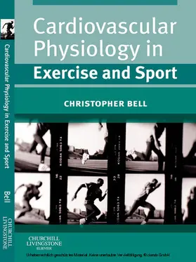 Bell |  Cardiovascular Physiology in Exercise and Sport | eBook | Sack Fachmedien