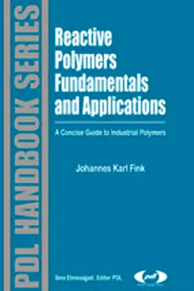 Fink | Reactive Polymers Fundamentals and Applications | Buch | 978-1-4557-3149-7 | sack.de