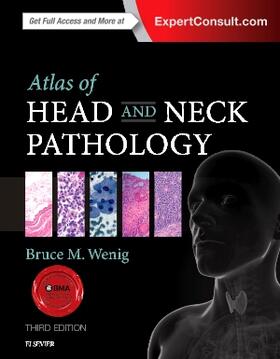 Wenig | Atlas of Head and Neck Pathology | Buch | 978-1-4557-3382-8 | sack.de