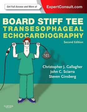Gallagher / Sciarra / Ginsberg | Board Stiff TEE | Buch | 978-1-4557-3805-2 | sack.de