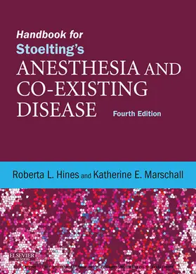 Hines / Marschall |  Handbook for Stoelting's Anesthesia and Co-Existing Disease E-Book | eBook | Sack Fachmedien