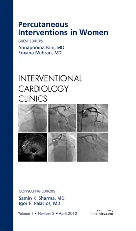 Kini / Mehran | Percutaneous Interventions in Women, an Issue of Interventional Cardiology Clinics | Buch | 978-1-4557-3882-3 | sack.de