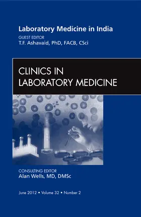 Ashavaid | Laboratory Medicine in India, an Issue of Clinics in Laboratory Medicine | Buch | 978-1-4557-3884-7 | www.sack.de