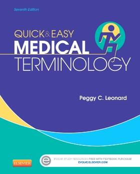 Leonard | Quick & Easy Medical Terminology | Buch | 978-1-4557-4070-3 | sack.de