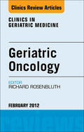 Rosenbluth |  Geriatric Oncology, An Issue of Clinics in Geriatric Medicine | eBook | Sack Fachmedien