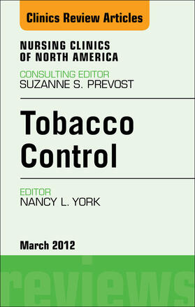 Tobacco Control, An Issue of Nursing Clinics | E-Book | sack.de