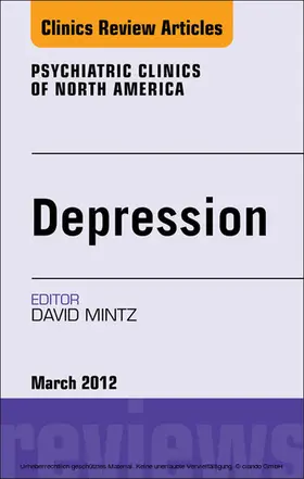Mintz |  Depression, An Issue of Psychiatric Clinics | eBook | Sack Fachmedien