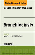  Bronchiectasis, An Issue of Clinics in Chest MedicinE | eBook | Sack Fachmedien