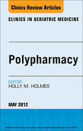 Holmes |  Polypharmacy, An Issue of Clinics in Geriatric Medicine | eBook | Sack Fachmedien