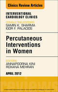Mehran |  Percutaneous Interventions in Women, An Issue of Interventional Cardiology Clinics | eBook | Sack Fachmedien