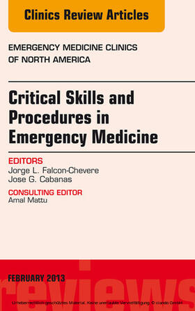 Cabanas | Critical Skills and Procedures in Emergency Medicine, An Issue of Emergency Medicine Clinics | E-Book | sack.de