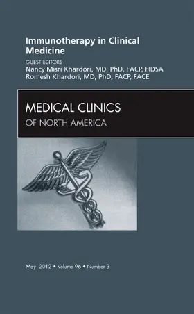 Khardori |  Immunotherapy in Clinical Medicine, an Issue of Medical Clinics | Buch |  Sack Fachmedien