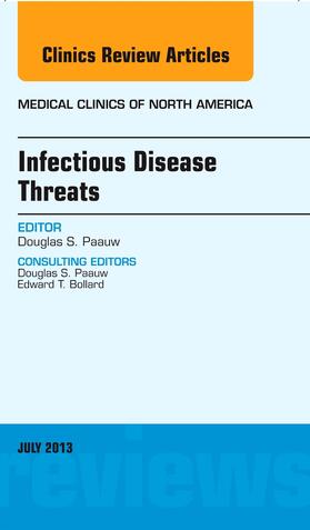 Paauw | Infectious Disease Threats, an Issue of Medical Clinics | Buch | 978-1-4557-5584-4 | sack.de