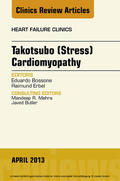 Bossone / Erbel |  Takotsubo (Stress) Cardiomyopathy, An Issue of Heart Failure Clinics, | eBook | Sack Fachmedien