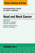  Head and Neck Cancer, An Issue of Neuroimaging Clinics, E-Book | eBook | Sack Fachmedien