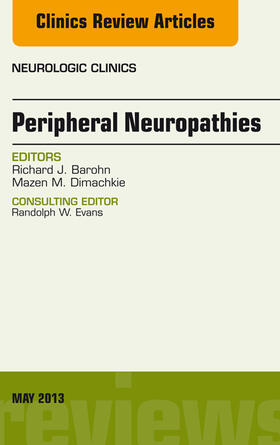 Peripheral Neuropathies, An Issue of Neurologic Clinics, | E-Book | sack.de
