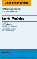 Morelli / Gregory |  Sports Medicine, An Issue of Primary Care Clinics in Office Practice, | eBook | Sack Fachmedien