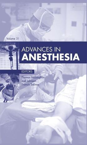 McLoughlin | Advances in Anesthesia, 2013 | Buch | 978-1-4557-7270-4 | www.sack.de