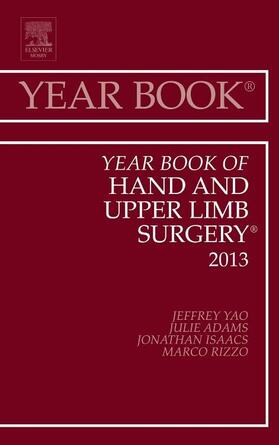 Yao | Year Book of Hand and Upper Limb Surgery 2013 | Buch | 978-1-4557-7276-6 | www.sack.de