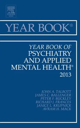 Ballinger / Buckley / Frances |  Year Book of Psychiatry and Applied Mental Health 2013 | Buch |  Sack Fachmedien