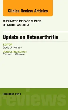 Hunter | Update on Osteoarthritis, an Issue of Rheumatic Disease Clinics | Buch | 978-1-4557-7328-2 | www.sack.de