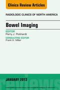  Bowel Imaging, An Issue of Radiologic Clinics of North America | eBook | Sack Fachmedien