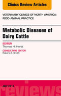 Herdt |  Metabolic Diseases of Ruminants, An Issue of Veterinary Clinics: Food Animal Practice, | eBook | Sack Fachmedien