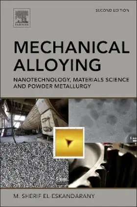 El-Eskandarany |  Mechanical Alloying | Buch |  Sack Fachmedien