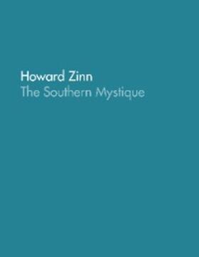Zinn |  The Southern Mystique | eBook | Sack Fachmedien