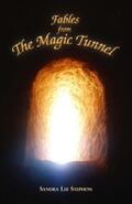 Stephens / Miller |  Fables from the Magic Tunnel | eBook | Sack Fachmedien