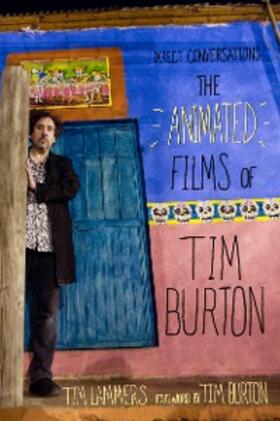 Lammers |  Direct Conversations: The Animated Films of Tim Burton (Foreword by Tim Burton) | eBook | Sack Fachmedien