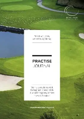 Evans |  Practise Journal - Your Golfing Practise Bible | eBook | Sack Fachmedien
