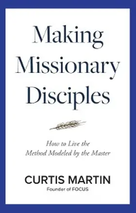 Martin |  Making Missionary Disciples | eBook | Sack Fachmedien
