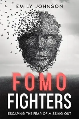 Johnson |  FOMO Fighters | eBook | Sack Fachmedien