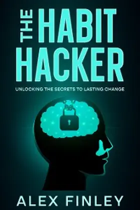 Finley |  The Habit Hacker | eBook | Sack Fachmedien