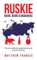 Francis |  Ruskie: Beers, Bears & Babushkas | eBook | Sack Fachmedien